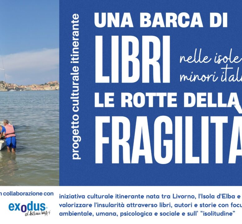 Una barca di libri — Le rotte della fragilità