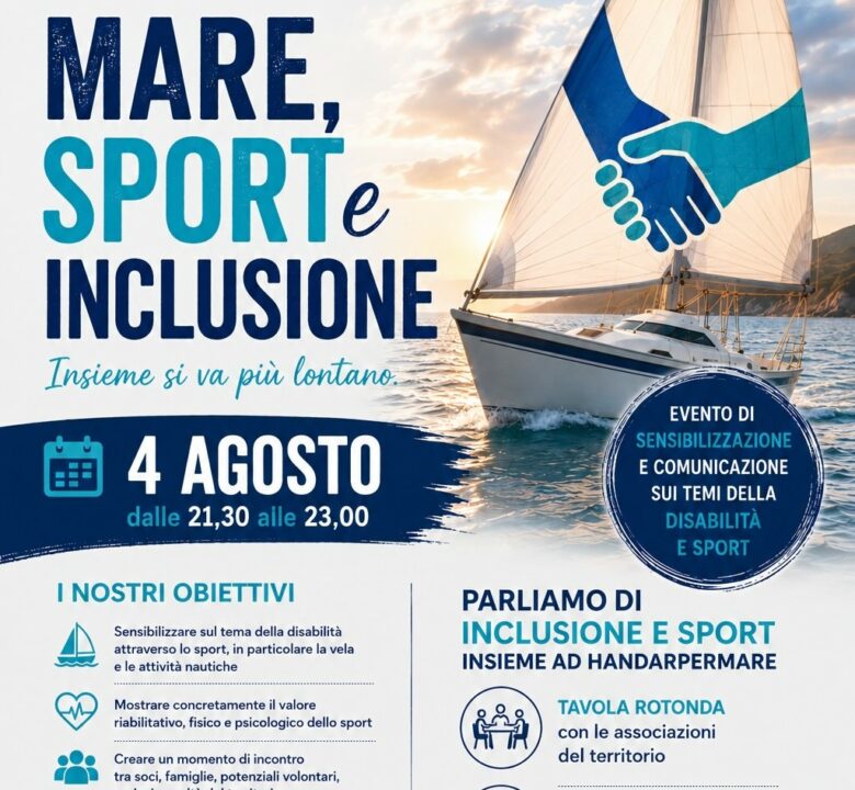 Locandina Mare, Sport e Inclusione del 4 agosto al Circolo della Vela Marciana Marina